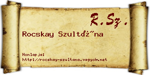 Rocskay Szultána névjegykártya